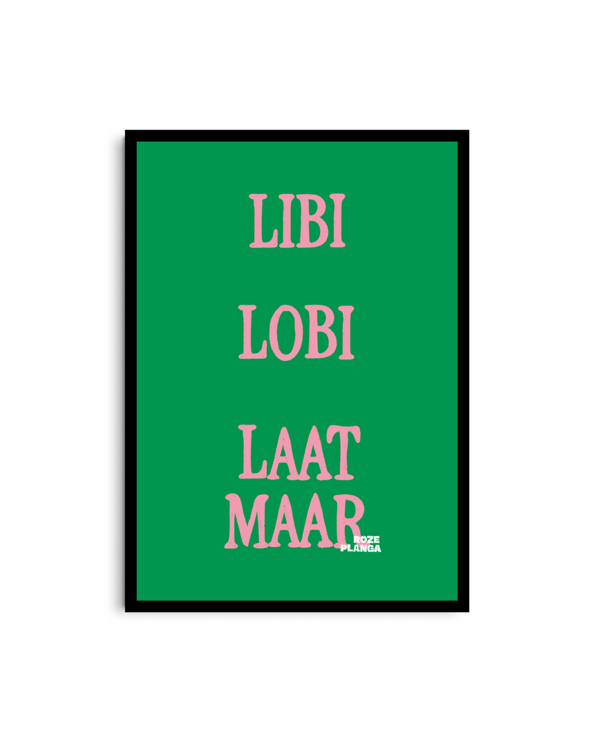 Libi Lobi Laat Maar (kopie)